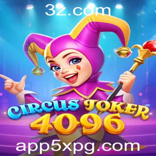 Descubra o Fascinante Mundo de CircusJoker4096: Uma Aventura Surpreendente