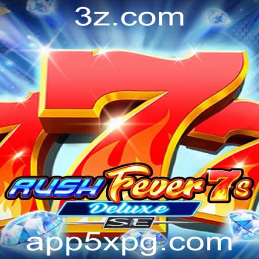 Explorando o Mundo do RushFever7sDeluxeSE: A Nova Sensação dos Jogos Online